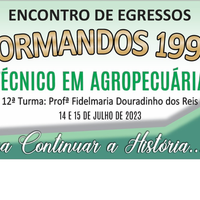 Encontro de Egressos - Turma de 1993 Técnico em Agropecuária